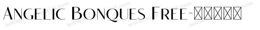 Angelic Bonques Free字体转换